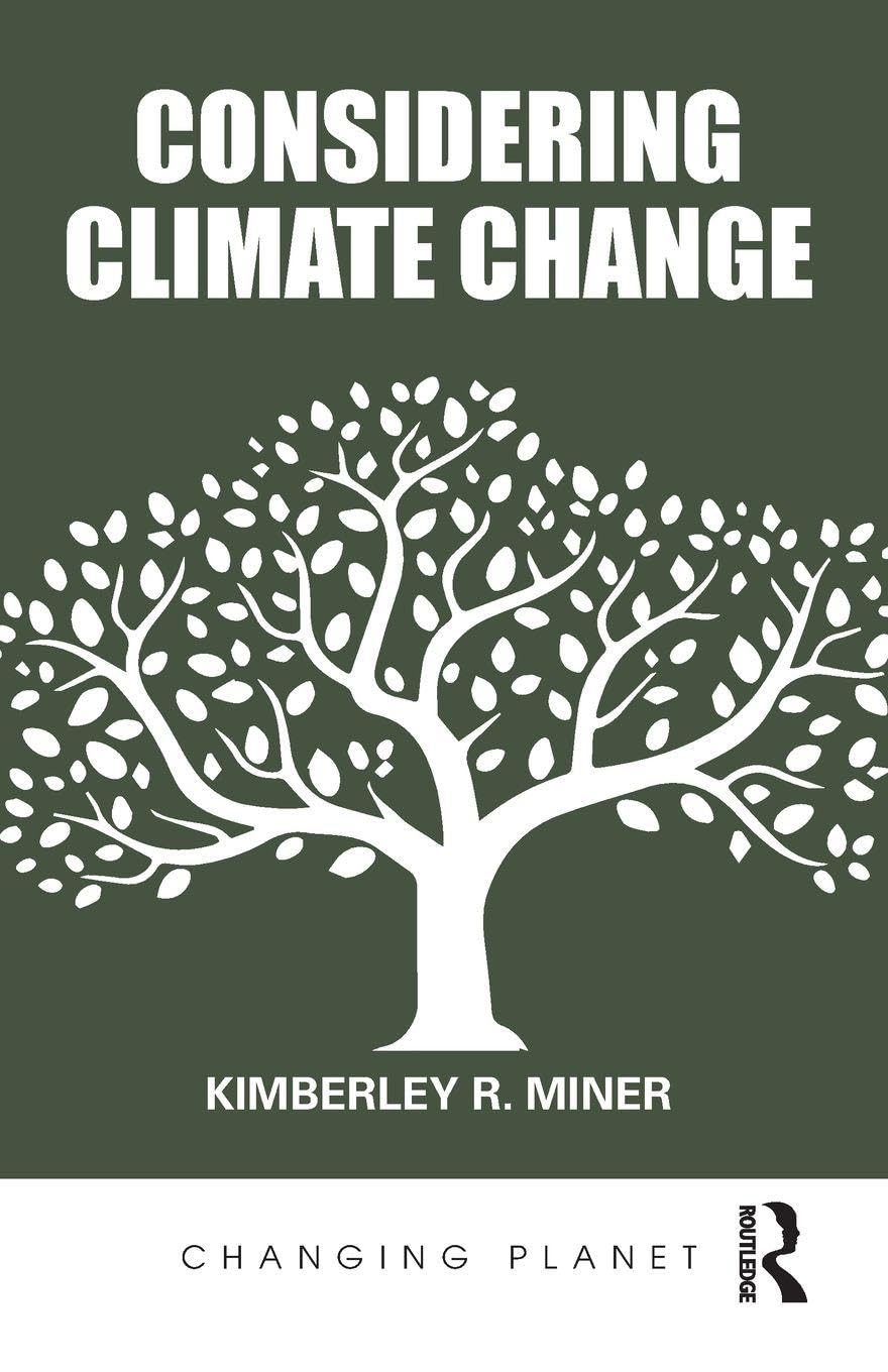 Considering Climate Change (Changing Planet)