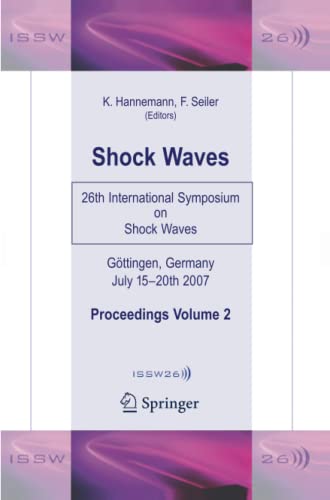 Shock Waves: 26th International Symposium on Shock Waves, Volume 2