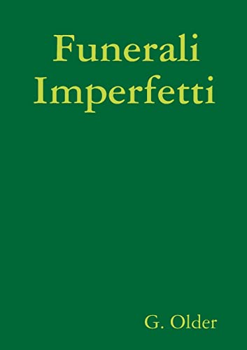 Funerali Imperfetti