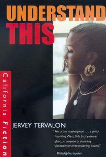 Understand This (California Fiction)