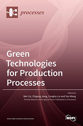 Green Technologies for Production Processes