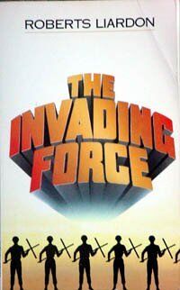 The Invading Force