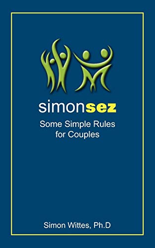 Simon Sez: Some Simple Rules for Couples