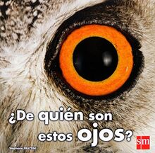 ¿De quién son estos ojos? (Abre los ojos)