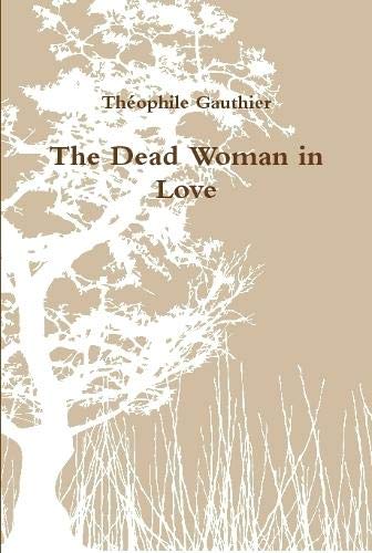 The Dead Woman in Love
