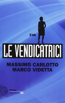 Eva. Le vendicatrici