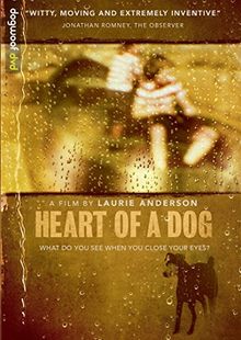 Heart of a Dog [DVD] [UK Import]