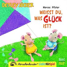 Weißt du, was Glück ist?