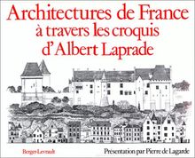Architectures de France : à travers les croquis d'Albert Laprade