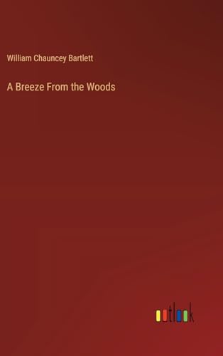 A Breeze From the Woods
