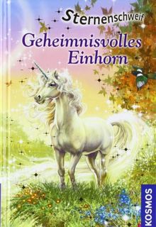 Sternenschweif, 20, Geheimnisvolles Einhorn