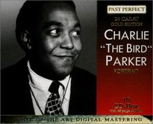 Charlie 'The Bird' Parker : 10 CD-Box incl. 40 page booklet