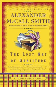 The Lost Art of Gratitude: An Isabel Dalhousie Novel (6)