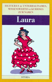 Nomen est omen, Laura