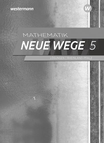 Mathematik Neue Wege SI - Ausgabe 2022 für Rheinland-Pfalz: Lösungen 5
