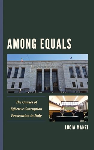 Among Equals: The Causes of Effective Corruption Prosecution in Italy