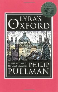 Lyra's Oxford: His Dark Materials