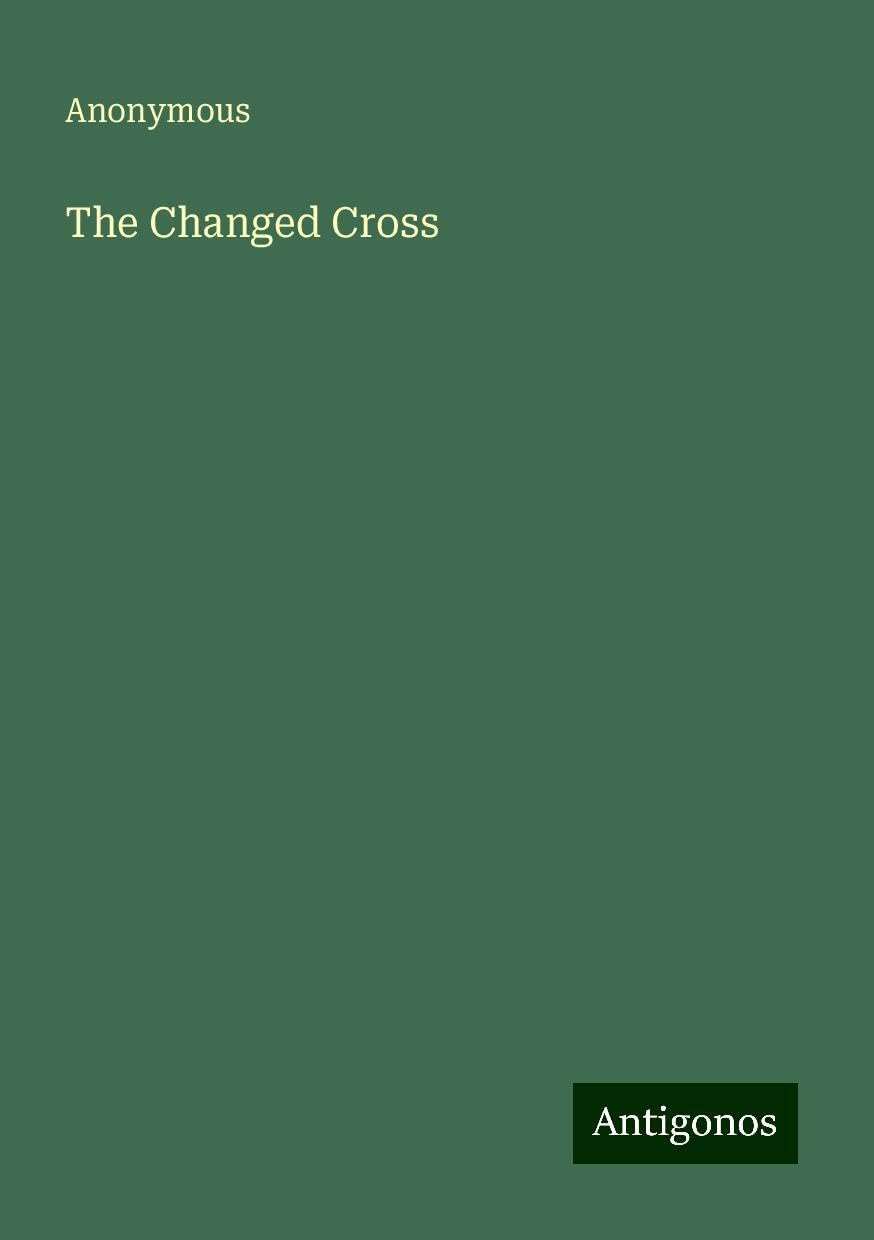The Changed Cross