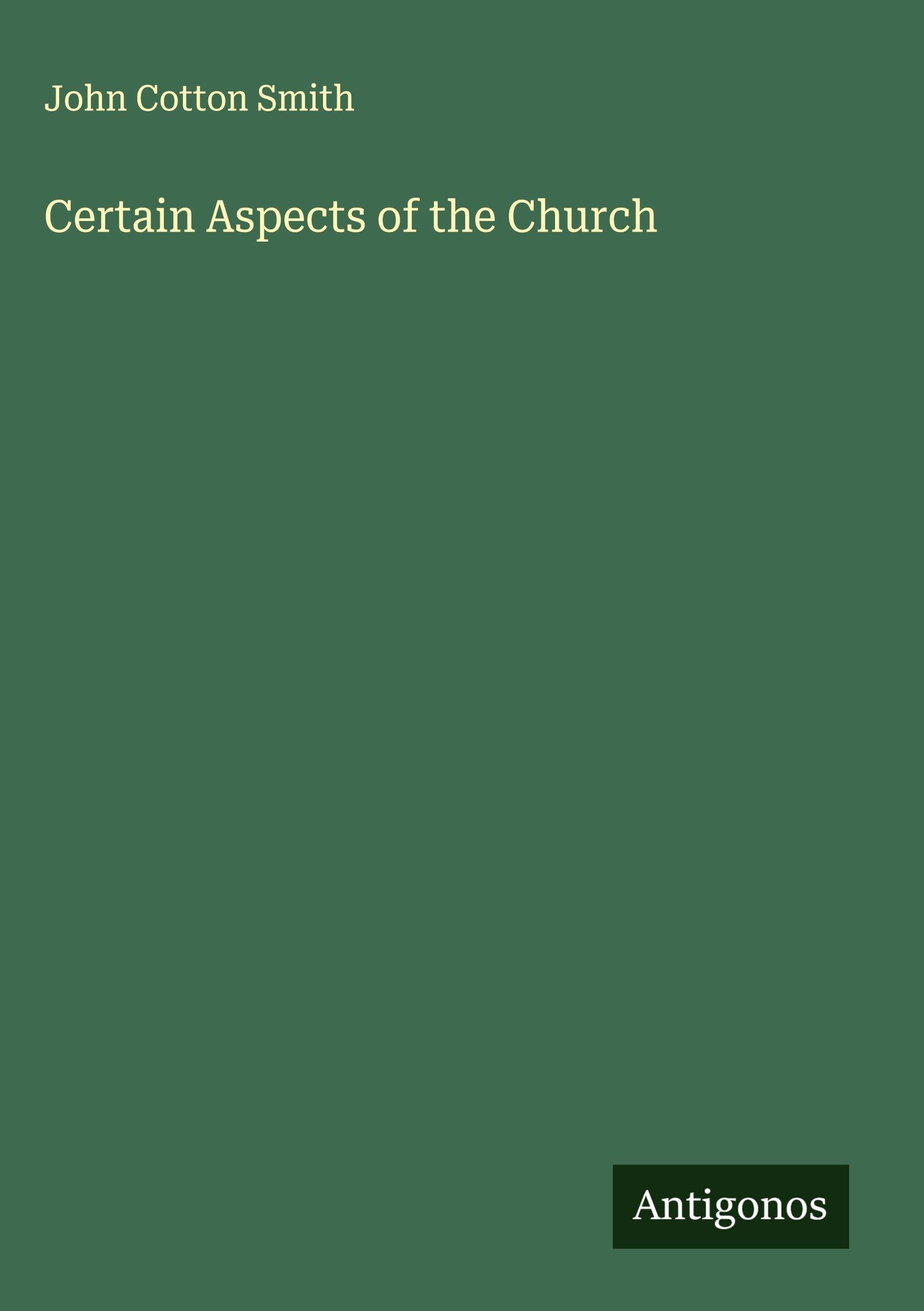 Certain Aspects of the Church