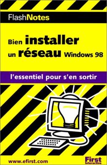 Bien installer un réseau Windows 98