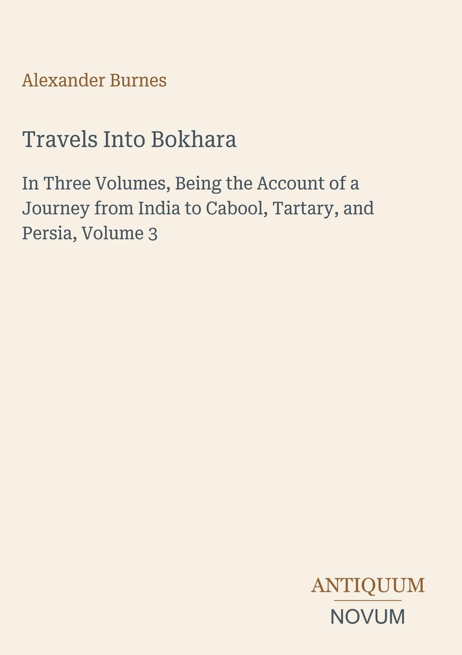 Travels Into Bokhara