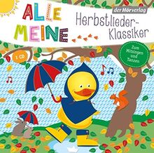 Alle meine Herbstlieder-Klassiker (Alle meine ...-Reihe, Band 9)