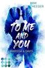 To Me and You. Marissa & Davis (Secret-Reihe): New Adult Romance bei der in London zu Silvester unverhofft die Funken fliegen