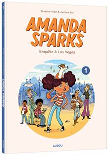 Amanda Sparks. Vol. 1. Enquête à Las Vegas