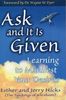 Ask and It Is Given: Learning to Manifest Your Desires