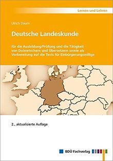 Deutsche Landeskunde: 2., aktualisierte Auflage