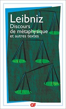 Discours de métaphysique : et autres textes : 1663-1689