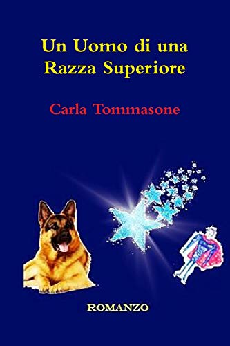 Un Uomo di una Razza Superiore