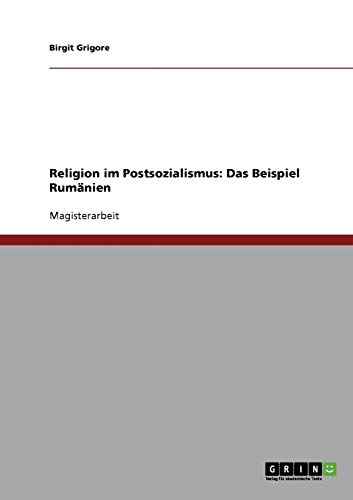 Religion im Postsozialismus: Das Beispiel Rumänien