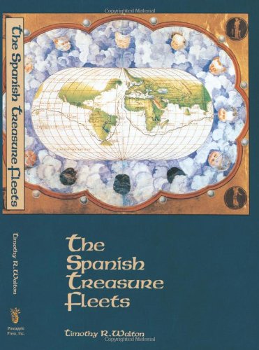 The Spanish Treasure Fleets