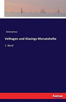 Velhagen und Klasings Monatshefte: 1. Band