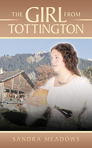 The Girl From Tottington