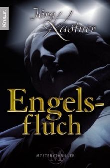 Engelsfluch von Kastner, Jörg | Buch | Zustand sehr gut