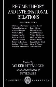 Regime Theory and International Relations (Clarendon Paperbacks)