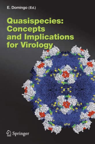 Quasispecies: Concept and Implications for Virology (Current Topics in Microbiology and Immunology, Band 299)
