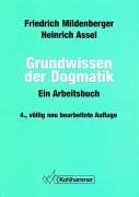 Grundwissen der Dogmatik