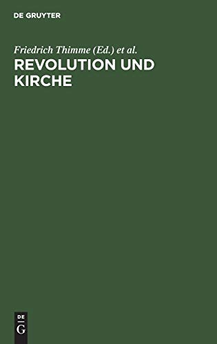 Revolution und Kirche: Zur Neuordnung des Kirchenwesens im deutschen Volksstaat