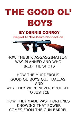 The Good Ol' Boys: The Sequel to The Cairo Connection