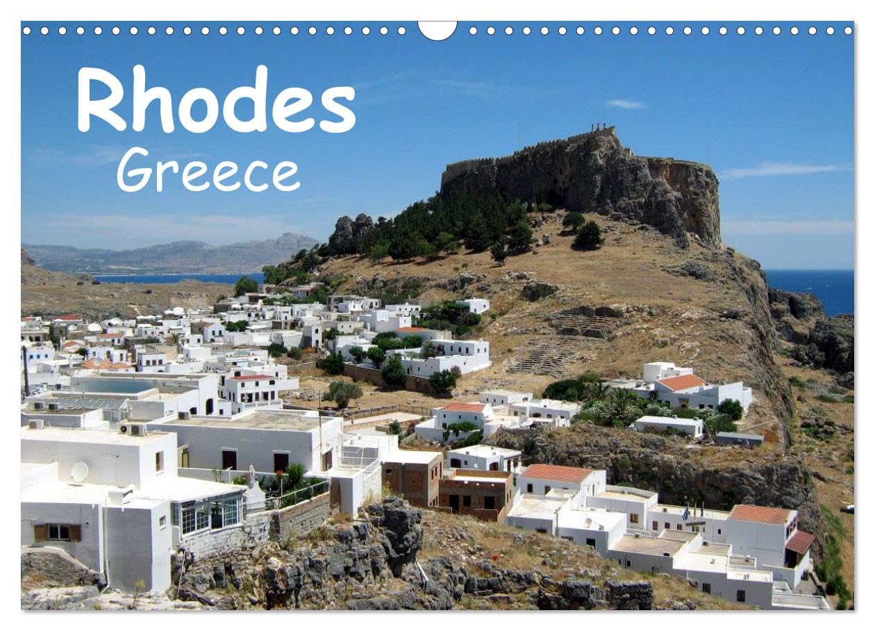Rhodes - Greece (Wall Calendar 2026 DIN A3 landscape), CALVENDO 12 Month Wall Calendar: Dreams of Greece