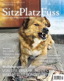 SitzPlatzFuss Ausgabe 23: Wolfshunger (Sitz Platz Fuß)