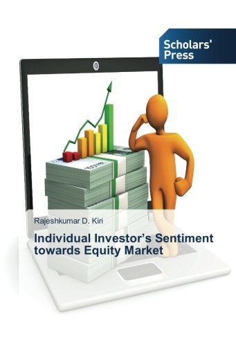 Individual Investor’s Sentiment towards Equity Market
