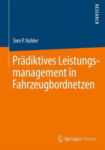 Prädiktives Leistungsmanagement in Fahrzeugbordnetzen