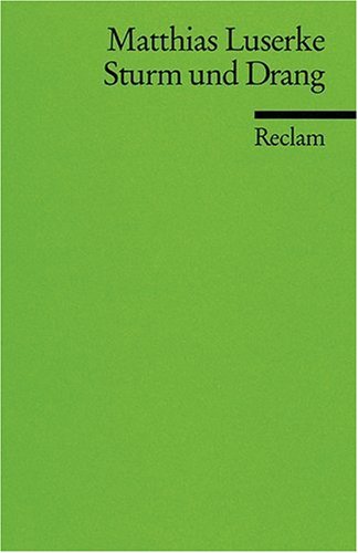 Autoren Des Sturm Und Drang Sturm und Drang: Autoren - Texte - Themen. (Literaturstudium) de