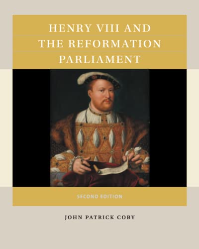 Henry VIII and the Reformation Parliament (Reacting to the Past(tm))