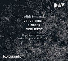 Verzeichnis einiger Verluste: Ungekürzte Lesung mit Bettina Hoppe und Wolfram Koch (6 CDs)