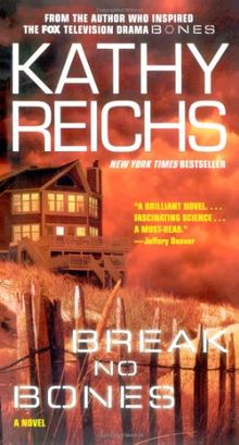 Break No Bones: A Novel (Temperance Brennan Novels)